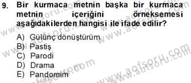 Çağdaş Türk Romanı Dersi 2013 - 2014 Yılı Tek Ders Sınav Soruları 9. Soru