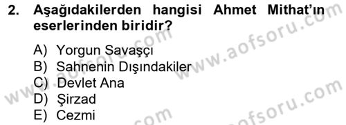 Çağdaş Türk Romanı Dersi 2014 - 2015 Yılı Tek Ders Sınav Soruları 2. Soru