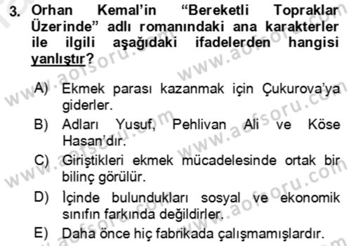 Çağdaş Türk Romanı Dersi 2015 - 2016 Yılı (Vize) Ara Sınav Soruları 3. Soru