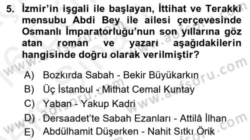 Çağdaş Türk Romanı Dersi 2015 - 2016 Yılı Tek Ders Sınav Soruları 5. Soru
