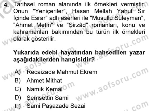 Çağdaş Türk Romanı Dersi 2016 - 2017 Yılı 3 Ders Sınav Soruları 4. Soru