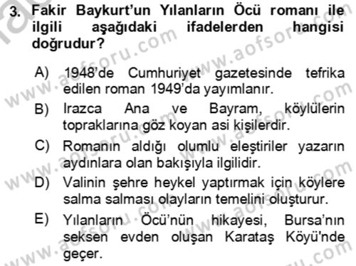 Çağdaş Türk Romanı Dersi 2016 - 2017 Yılı (Vize) Ara Sınav Soruları 3. Soru