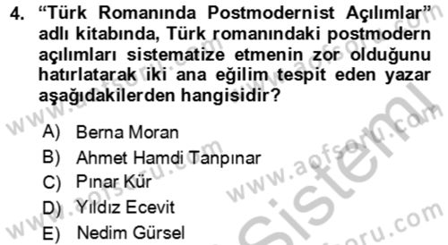 Çağdaş Türk Romanı Dersi 2016 - 2017 Yılı (Vize) Ara Sınav Soruları 4. Soru