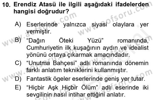 Çağdaş Türk Romanı Dersi 2017 - 2018 Yılı 3 Ders Sınav Soruları 10. Soru