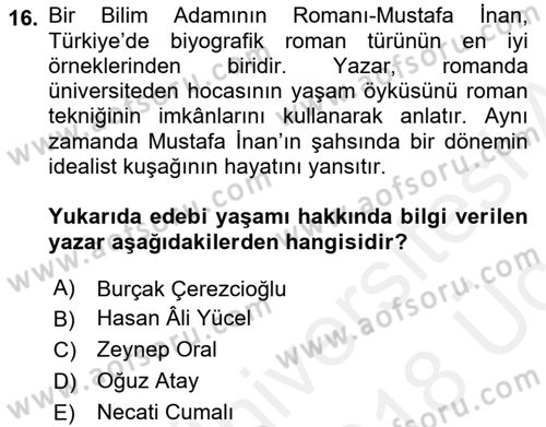 Çağdaş Türk Romanı Dersi 2017 - 2018 Yılı 3 Ders Sınav Soruları 16. Soru