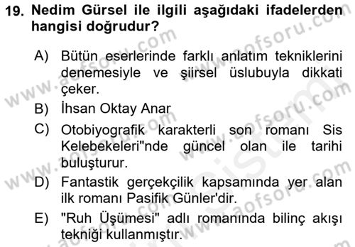 Çağdaş Türk Romanı Dersi 2017 - 2018 Yılı 3 Ders Sınav Soruları 19. Soru