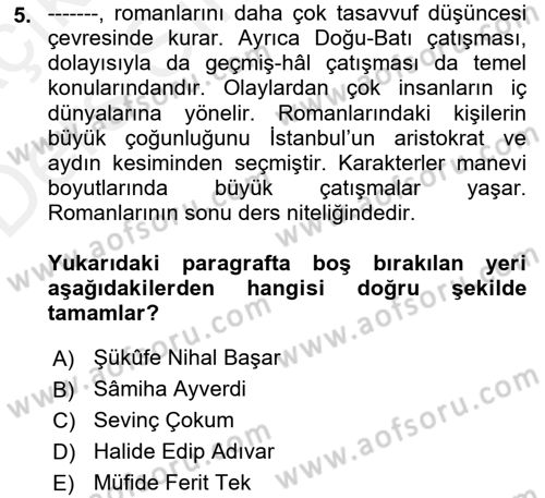 Çağdaş Türk Romanı Dersi 2017 - 2018 Yılı 3 Ders Sınav Soruları 5. Soru