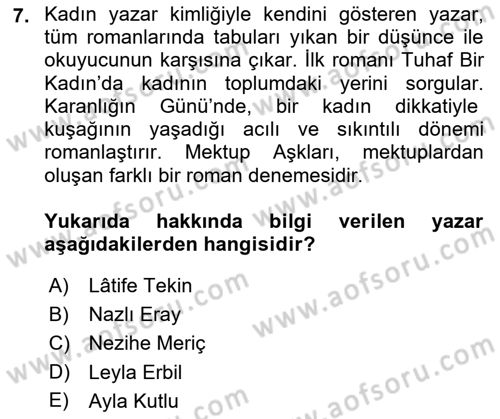 Çağdaş Türk Romanı Dersi 2017 - 2018 Yılı 3 Ders Sınav Soruları 7. Soru