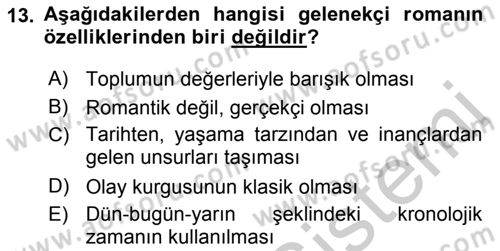 Çağdaş Türk Romanı Dersi 2018 - 2019 Yılı Yaz Okulu Sınav Soruları 13. Soru