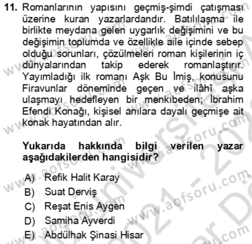 Çağdaş Türk Romanı Dersi 2021 - 2022 Yılı (Vize) Ara Sınav Soruları 11. Soru