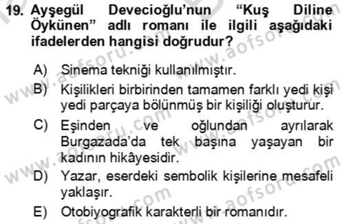 Çağdaş Türk Romanı Dersi 2021 - 2022 Yılı (Vize) Ara Sınav Soruları 19. Soru