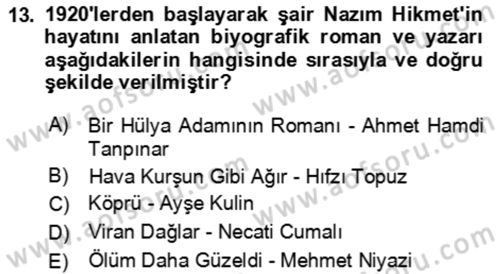 Çağdaş Türk Romanı Dersi 2021 - 2022 Yılı (Final) Dönem Sonu Sınav Soruları 13. Soru