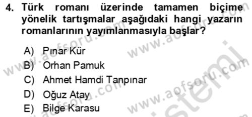 Çağdaş Türk Romanı Dersi 2021 - 2022 Yılı (Final) Dönem Sonu Sınav Soruları 4. Soru