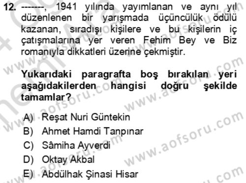 Çağdaş Türk Romanı Dersi 2023 - 2024 Yılı (Vize) Ara Sınav Soruları 12. Soru