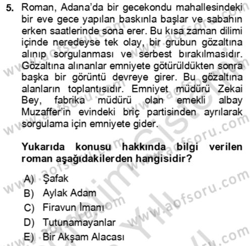 Çağdaş Türk Romanı Dersi 2023 - 2024 Yılı (Vize) Ara Sınav Soruları 5. Soru