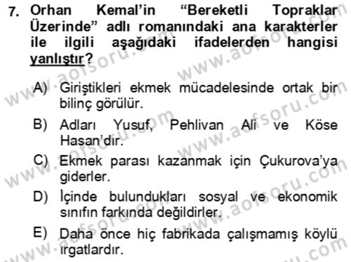 Çağdaş Türk Romanı Dersi 2023 - 2024 Yılı (Vize) Ara Sınav Soruları 7. Soru