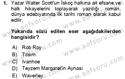 Çağdaş Türk Romanı Dersi 2023 - 2024 Yılı (Final) Dönem Sonu Sınav Soruları 1. Soru