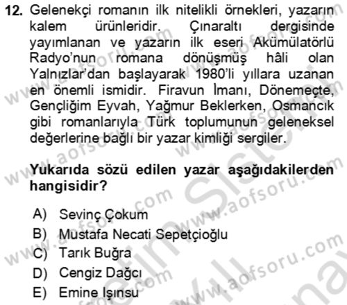 Çağdaş Türk Romanı Dersi 2023 - 2024 Yılı (Final) Dönem Sonu Sınav Soruları 12. Soru