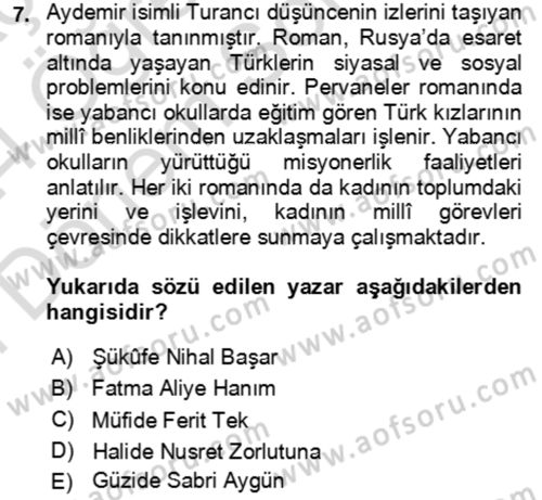 Çağdaş Türk Romanı Dersi 2023 - 2024 Yılı (Final) Dönem Sonu Sınav Soruları 7. Soru