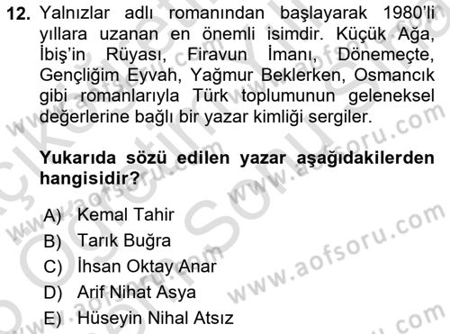 Çağdaş Türk Romanı Dersi 2024 - 2025 Yılı (Final) Dönem Sonu Sınav Soruları 12. Soru