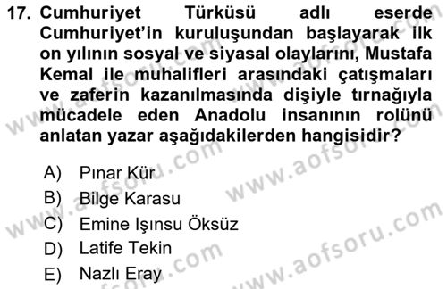 Çağdaş Türk Romanı Dersi 2025 - 2026 Yılı (Vize) Ara Sınav Soruları 17. Soru