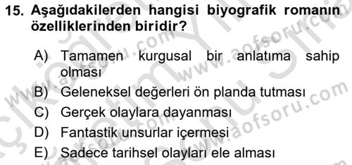Çağdaş Türk Romanı Dersi 2025 - 2026 Yılı (Final) Dönem Sonu Sınav Soruları 15. Soru