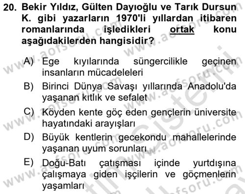 Çağdaş Türk Romanı Dersi 2025 - 2026 Yılı (Final) Dönem Sonu Sınav Soruları 20. Soru