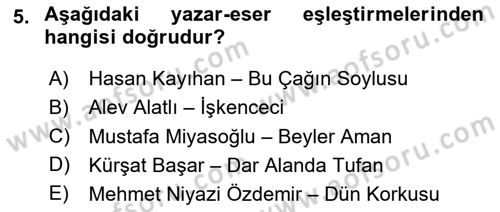 Çağdaş Türk Romanı Dersi 2025 - 2026 Yılı (Final) Dönem Sonu Sınav Soruları 5. Soru
