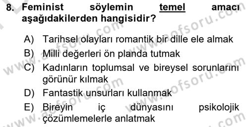 Çağdaş Türk Romanı Dersi 2025 - 2026 Yılı (Final) Dönem Sonu Sınav Soruları 8. Soru