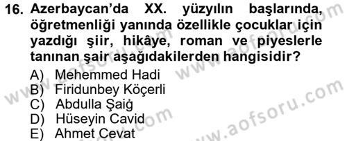 Çağdaş Türk Edebiyatları 1 Dersi 2012 - 2013 Yılı (Vize) Ara Sınav Soruları 16. Soru
