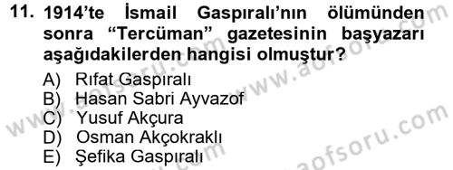 Çağdaş Türk Edebiyatları 1 Dersi 2012 - 2013 Yılı (Final) Dönem Sonu Sınav Soruları 11. Soru