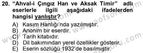 Çağdaş Türk Edebiyatları 1 Dersi 2012 - 2013 Yılı (Final) Dönem Sonu Sınav Soruları 20. Soru