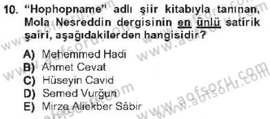 Çağdaş Türk Edebiyatları 1 Dersi 2012 - 2013 Yılı Tek Ders Sınav Soruları 10. Soru