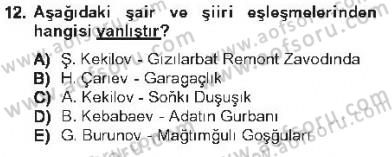 Çağdaş Türk Edebiyatları 1 Dersi 2012 - 2013 Yılı Tek Ders Sınav Soruları 12. Soru