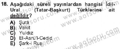 Çağdaş Türk Edebiyatları 1 Dersi 2012 - 2013 Yılı Tek Ders Sınav Soruları 18. Soru