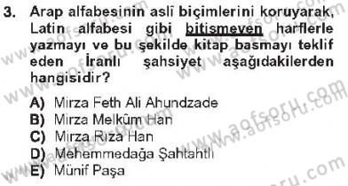 Çağdaş Türk Edebiyatları 1 Dersi 2012 - 2013 Yılı Tek Ders Sınav Soruları 3. Soru