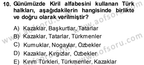 Çağdaş Türk Edebiyatları 1 Dersi 2013 - 2014 Yılı (Vize) Ara Sınav Soruları 10. Soru