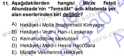 Çağdaş Türk Edebiyatları 1 Dersi 2013 - 2014 Yılı (Vize) Ara Sınav Soruları 11. Soru