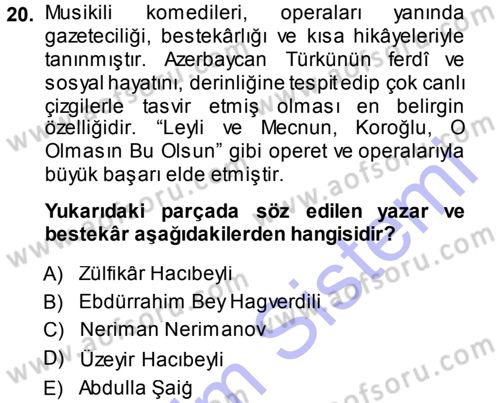 Çağdaş Türk Edebiyatları 1 Dersi Ara Sınavı Deneme Sınav Soruları 20. Soru