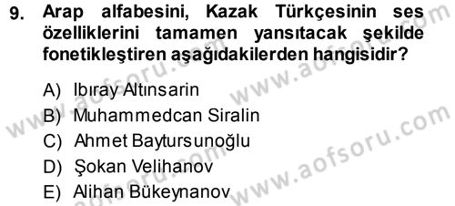 Çağdaş Türk Edebiyatları 1 Dersi 2013 - 2014 Yılı (Vize) Ara Sınav Soruları 9. Soru