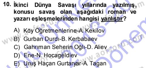 Çağdaş Türk Edebiyatları 1 Dersi 2013 - 2014 Yılı (Final) Dönem Sonu Sınav Soruları 10. Soru