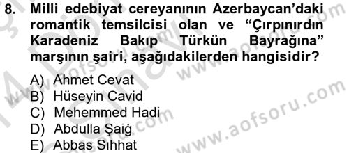 Çağdaş Türk Edebiyatları 1 Dersi 2013 - 2014 Yılı Tek Ders Sınav Soruları 8. Soru