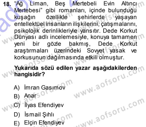 Çağdaş Türk Edebiyatları 1 Dersi Ara Sınavı Deneme Sınav Soruları 18. Soru