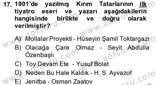 Çağdaş Türk Edebiyatları 1 Dersi 2014 - 2015 Yılı (Final) Dönem Sonu Sınav Soruları 17. Soru