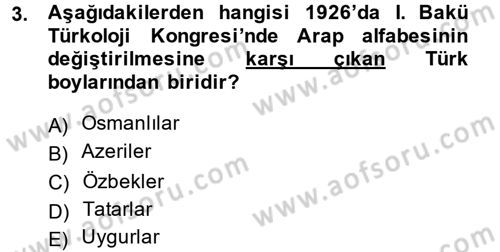 Çağdaş Türk Edebiyatları 1 Dersi 2014 - 2015 Yılı (Final) Dönem Sonu Sınav Soruları 3. Soru