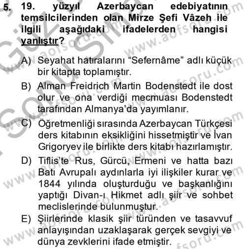 Çağdaş Türk Edebiyatları 1 Dersi 2014 - 2015 Yılı (Final) Dönem Sonu Sınav Soruları 5. Soru