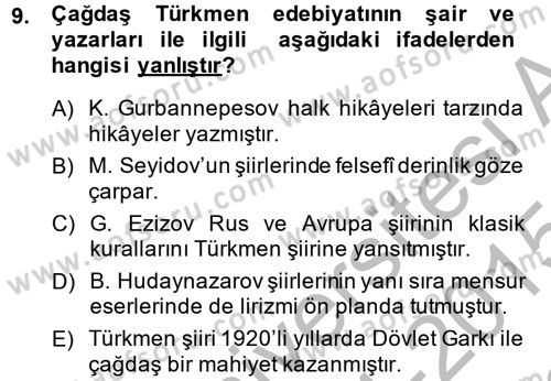 Çağdaş Türk Edebiyatları 1 Dersi 2014 - 2015 Yılı (Final) Dönem Sonu Sınav Soruları 9. Soru