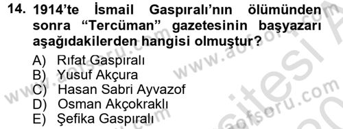Çağdaş Türk Edebiyatları 1 Dersi 2014 - 2015 Yılı Tek Ders Sınav Soruları 14. Soru