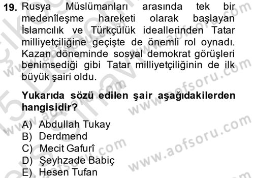 Çağdaş Türk Edebiyatları 1 Dersi 2014 - 2015 Yılı Tek Ders Sınav Soruları 19. Soru