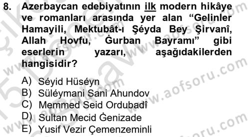 Çağdaş Türk Edebiyatları 1 Dersi 2014 - 2015 Yılı Tek Ders Sınav Soruları 8. Soru